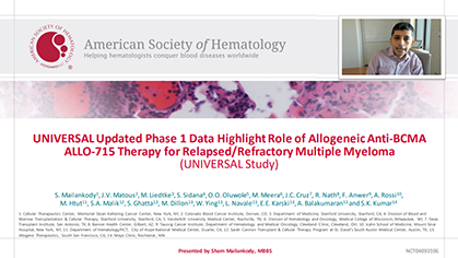 Read more about the article Presentation, UNIVERSAL Updated Phase 1 Data Highlight Role of Allogeneic Anti-BCMA ALLO-715 Therapy for Relapsed/Refractory Multiple Myeloma