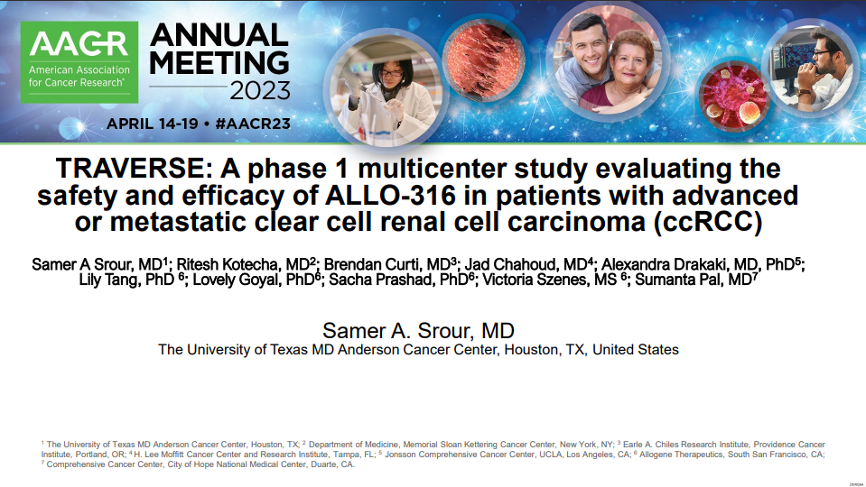 Read more about the article TRAVERSE: A Phase 1 Multicenter Study Evaluating the Safety and Efficacy of ALLO-316 in Patients with Advanced or Metastatic Clear Cell Renal Cell Carcinoma (ccRCC)